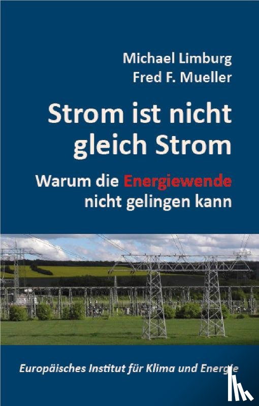 Limburg, Michel, Mueller, Fred, Vaatz, Arnold - Strom ist nicht gleich Strom