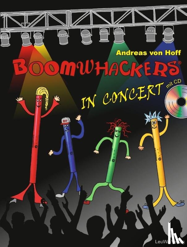 Hoff, Andreas von - Boomwhackers In Concert mit CD