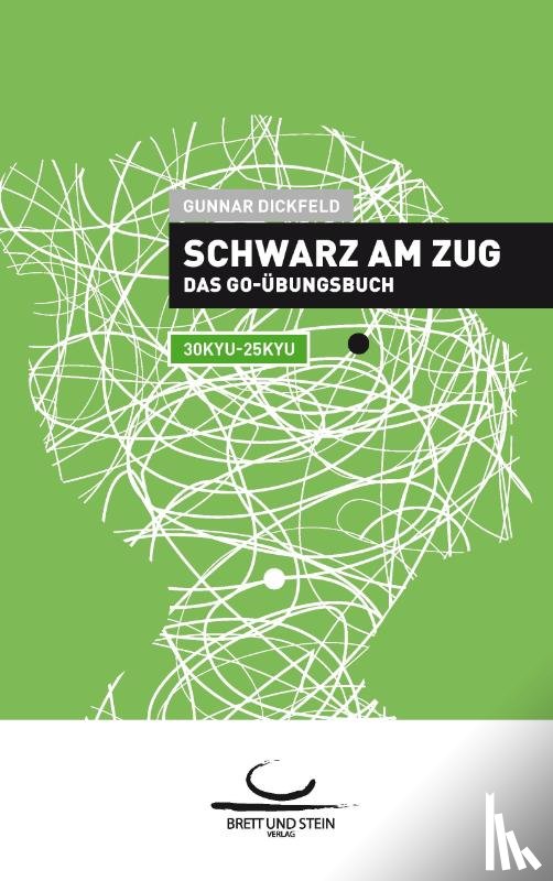 Dickfeld, Gunnar - Schwarz am Zug
