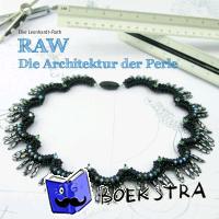 Leonhardt-Rath, Elke - RAW - Die Architektur der Perle