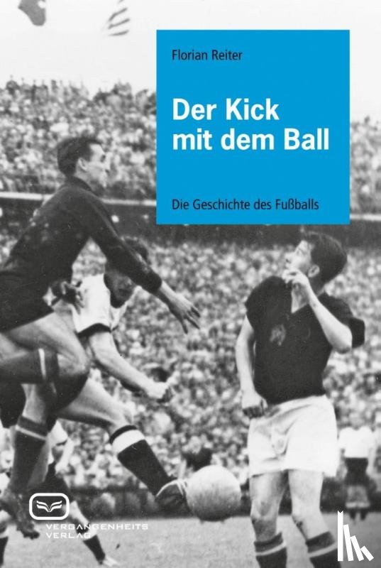 Reiter, Florian - Der Kick mit dem Ball