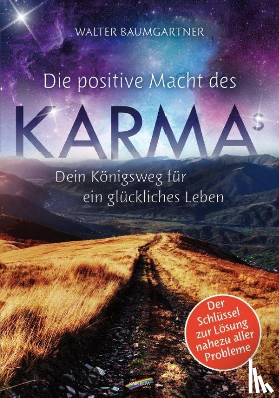 Baumgartner, Walter - Die positive Macht des Karmas
