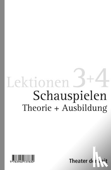  - Schauspielen. Lektion 3+4