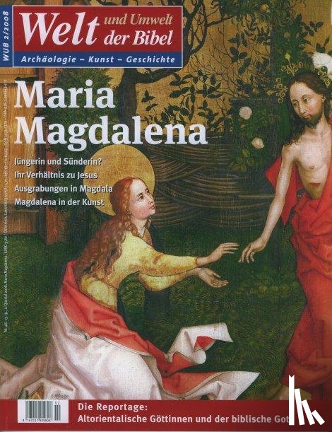  - Welt und Umwelt der Bibel / Maria Magdalena