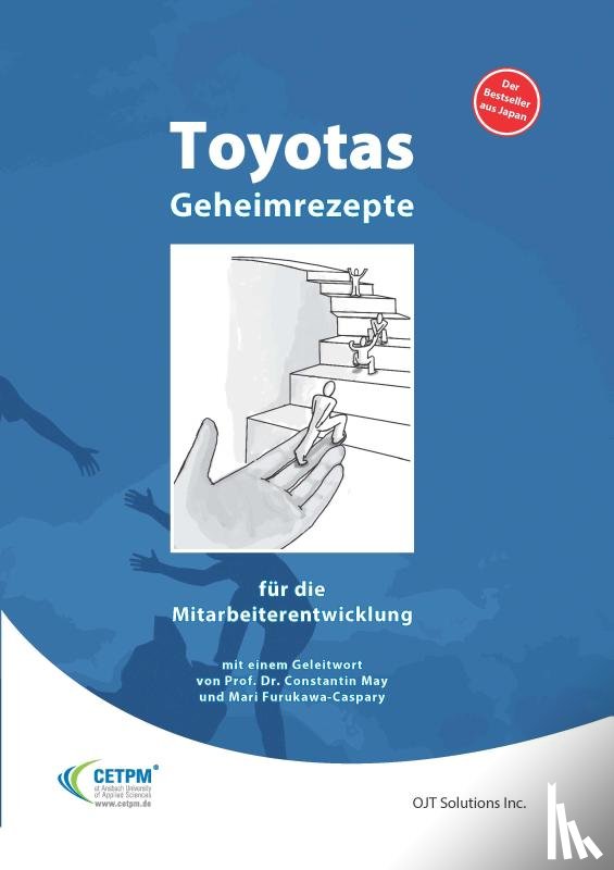  - Toyotas Geheimrezepte für die Mitarbeiterführung