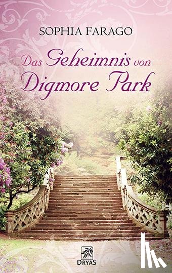 Farago, Sophia - Das Geheimnis von Digmore Park