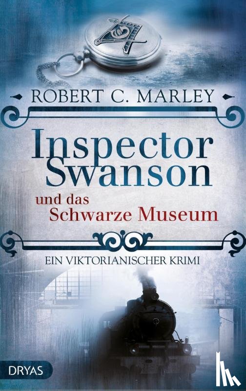 Marley, Robert C. - Inspector Swanson und das Schwarze Museum