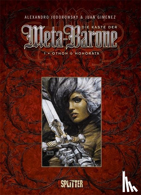 Jodorowsky, Alexandro, Gimenez, Juan - Die Kaste der Meta-Barone 01 - Othon & Honorata
