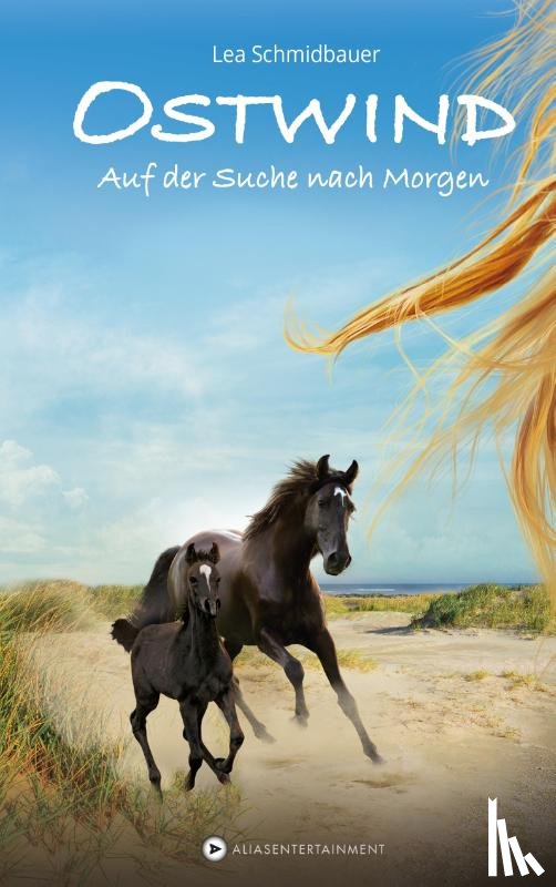 Schmidbauer, Lea - Ostwind 04 - Auf der Suche nach Morgen
