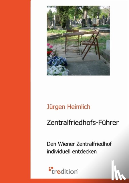 Heimlich, Jurgen - Zentralfriedhofs-Fuhrer