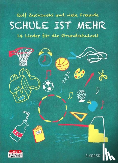 Zuckowski, Rolf - Schule ist mehr