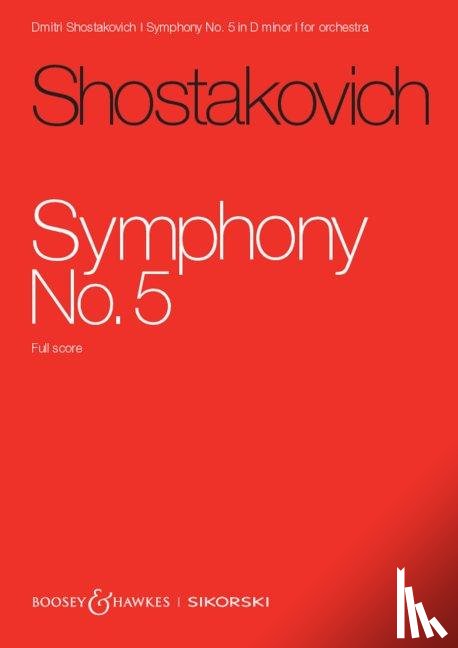 Schostakowitsch, Dmitrij - Shostakovich: Symphony No. 5 Op. 47 D Minor, Revised Large Edition Study Score
