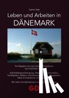 Tietz, Carina - Leben und Arbeiten in Dänemark