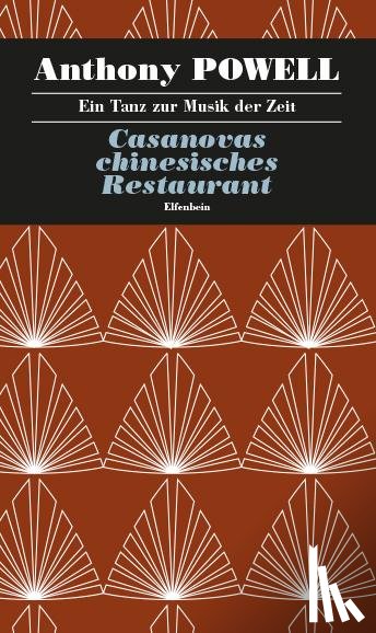 Powell, Anthony - Casanovas chinesisches Restaurant