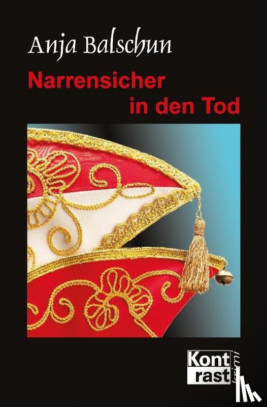 Balschun, Anja - Narrensicher in den Tod