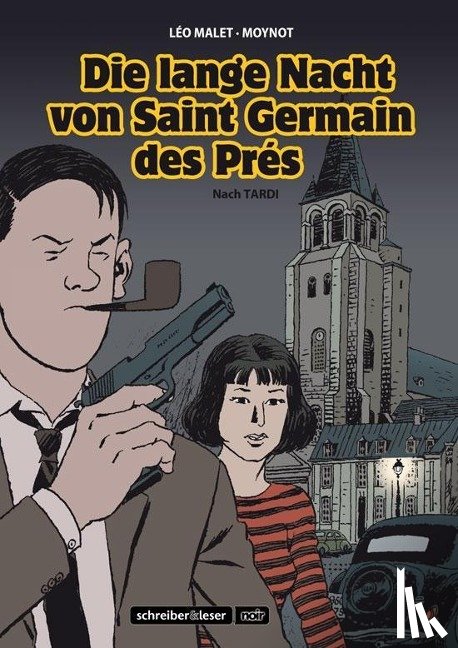 Moynot, Emmanuel, Malet, Léo - Nestor Burma 1 - Die lange Nacht von St. Germain des Prés