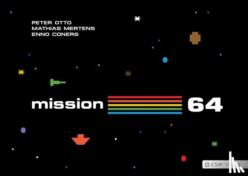 Otto, Peter, Mertens, Mathias, Coners, Enno - mission 64