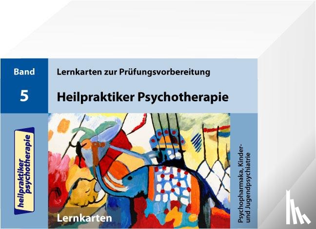 Mery, Marcus - Heilpraktiker Psychotherapie. 200 Lernkarten 05. Psychopharmaka, Kinder- und Jugendpsychiatrie