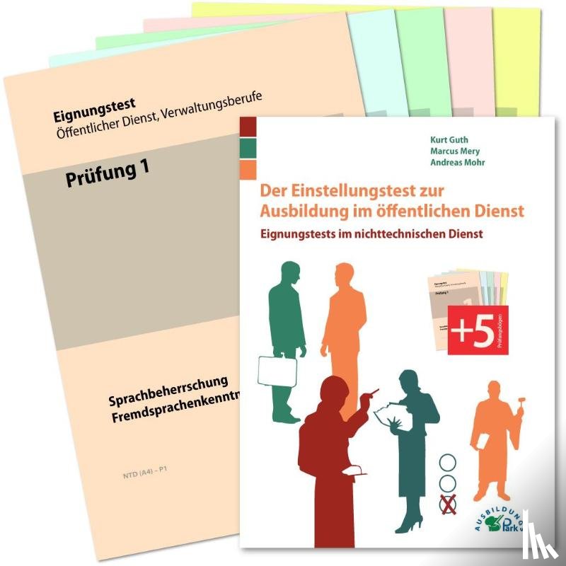 Guth, Kurt, Mery, Marcus, Mohr, Andreas - Der Einstellungstest zur Ausbildung im öffentlichen Dienst