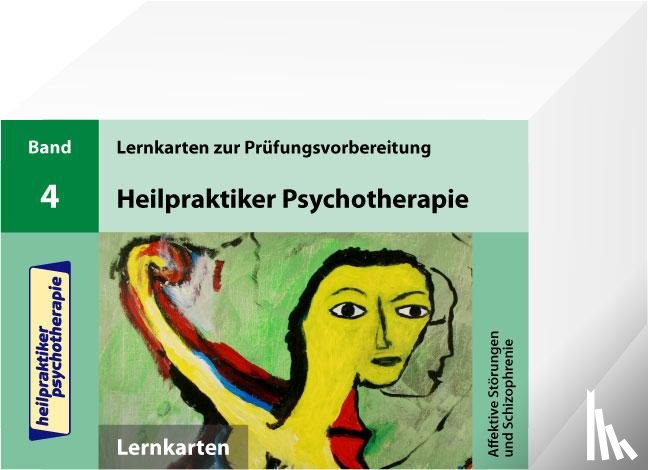 Mery, Marcus - Heilpraktiker Psychotherapie. 200 Lernkarten 04. Affektive Störungen und Schizophrenie