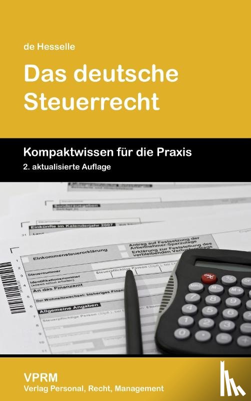Hesselle, Vera de - Das deutsche Steuerrecht