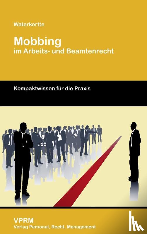 Waterkortte, Winfried - Mobbing