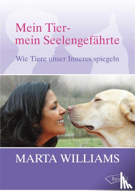 Williams, Marta - Mein Tier, mein Seelengefährte