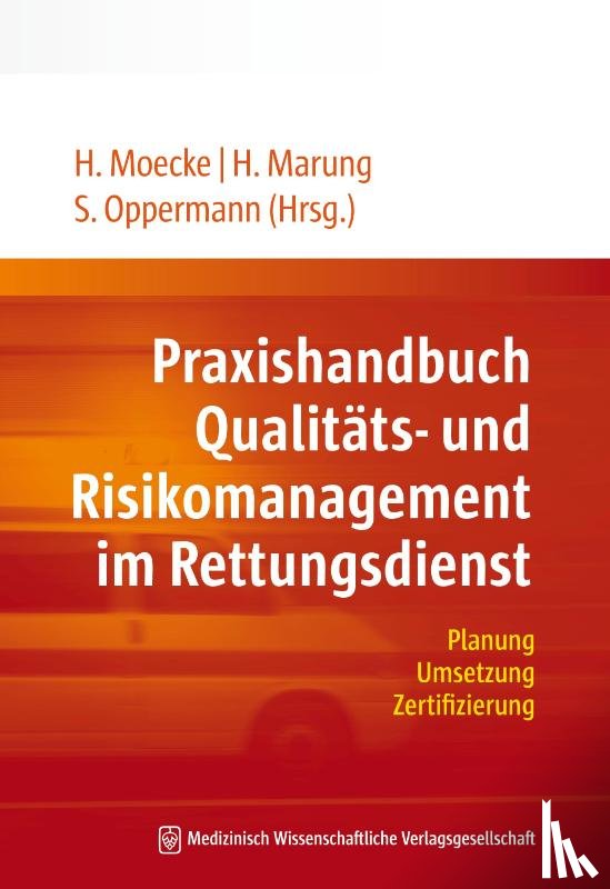  - Praxishandbuch Qualitäts- und Risikomanagement im Rettungsdienst