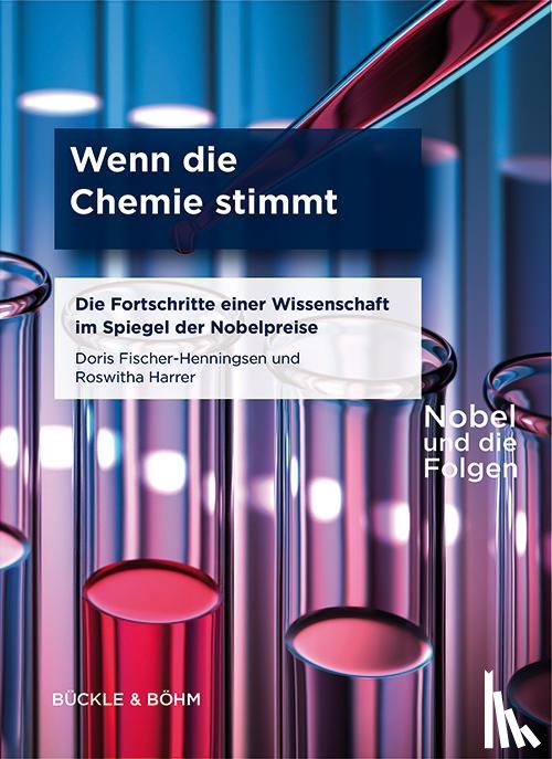 Fischer-Henningsen, Doris, Harrer, Roswitha - Wenn die Chemie stimmt