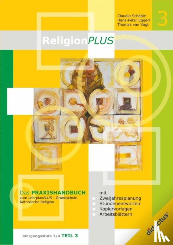Schäble, Claudia, Vugt, Thomas van, Eggerl, Hans-Peter - ReligionPLUS - Praxishandbuch Jahrgangsstufe 3/4 - Teil 1