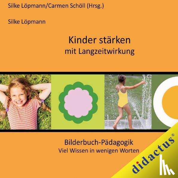 Löpmann, Silke - Kinder stärken mit Langzeitwirkung