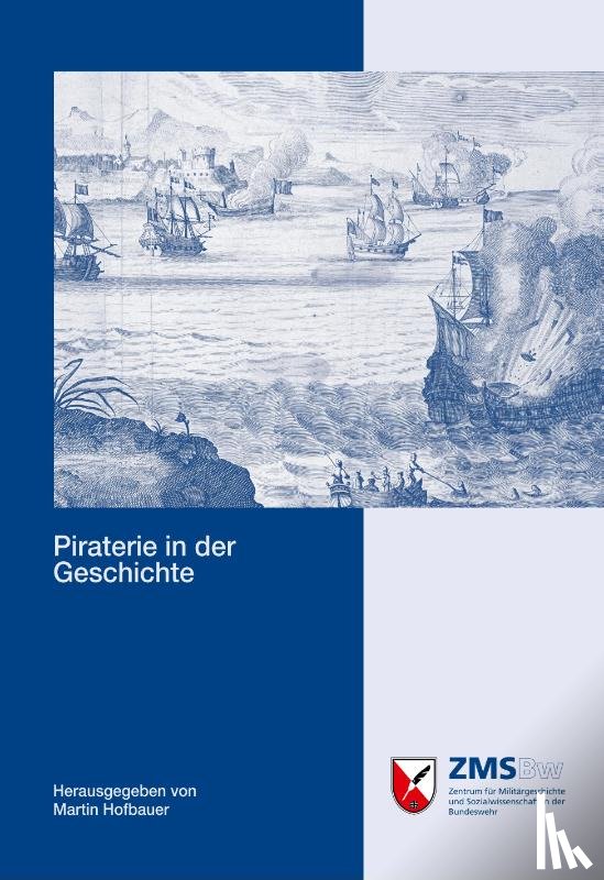  - Piraterie in der Geschichte