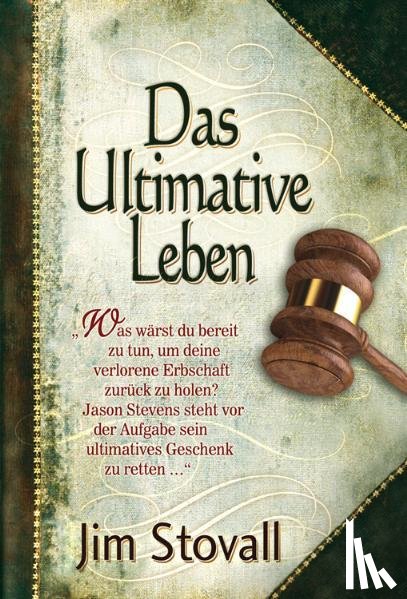 Stovall, Jim - Das Ultimative Leben