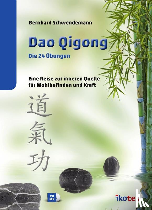 Schwendemann, Bernhard - Dao Qigong