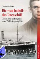 Gräbner, Dieter - Die »van Imhoff« - das Totenschiff