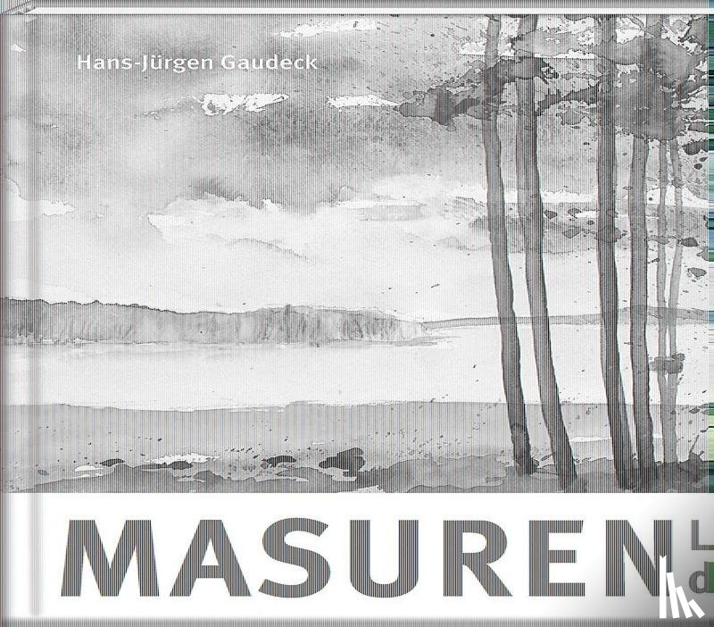 Gaudeck, Hans-Jürgen - Masuren