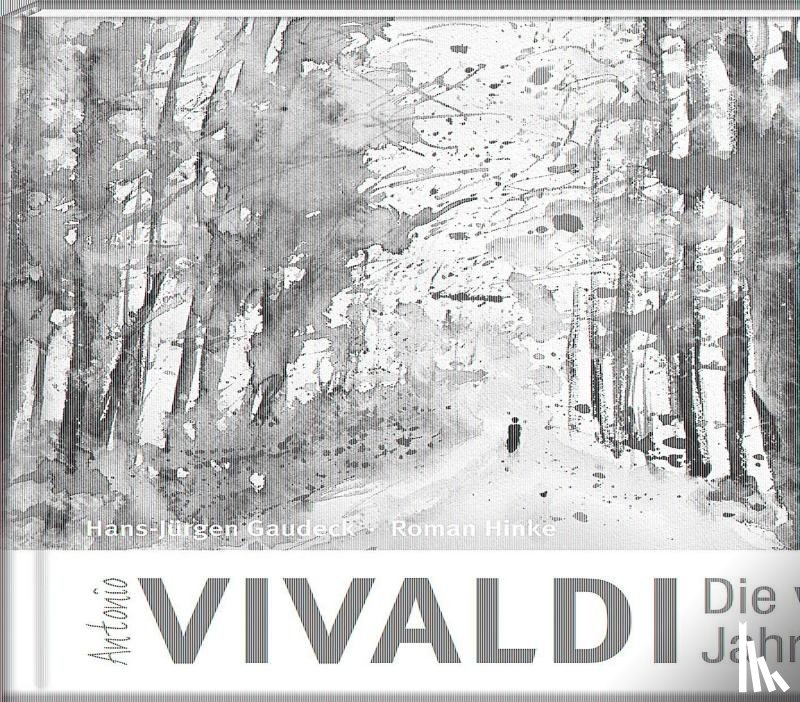 Hinke, Roman, Gaudeck, Hans-Jürgen - Antonio Vivaldi - Die vier Jahreszeiten
