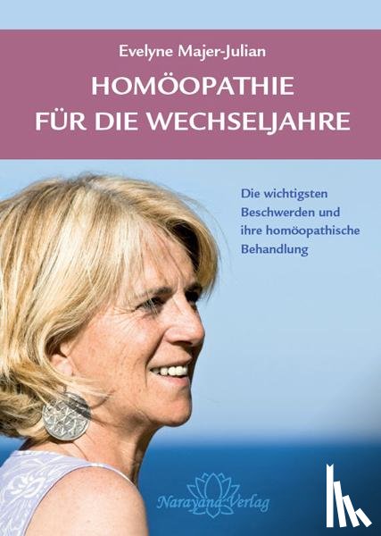 Majer-Julian, Evelyne - Homöopathie für die Wechseljahre