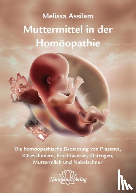 Assilem, Melissa - Muttermittel in der Homöopathie
