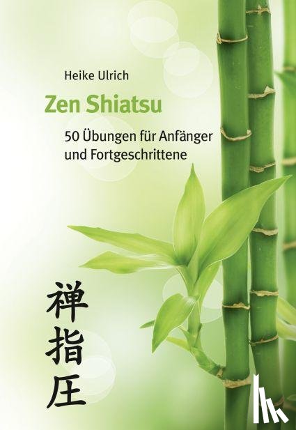 Ulrich, Heike - Zen Shiatsu