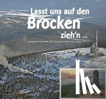 Hodemacher, Jürgen - Lasst uns auf den Brocken ziehn'n