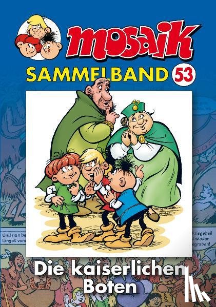 Mosaik Team - Die kaiserlichen Boten