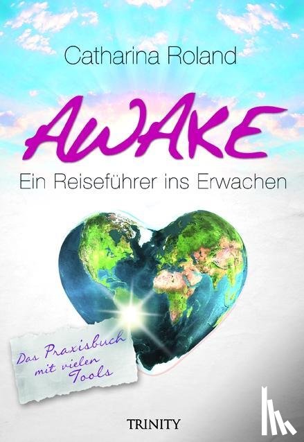 Roland, Catharina - Awake