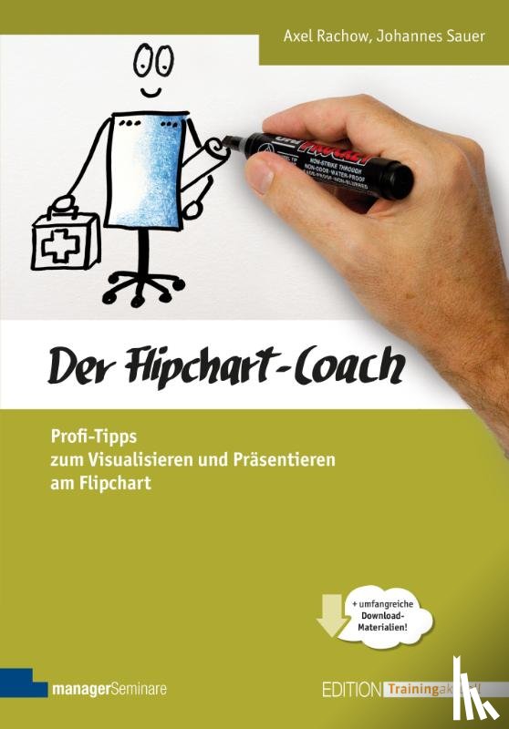 Rachow, Axel, Sauer, Johannes - Der Flipchart-Coach