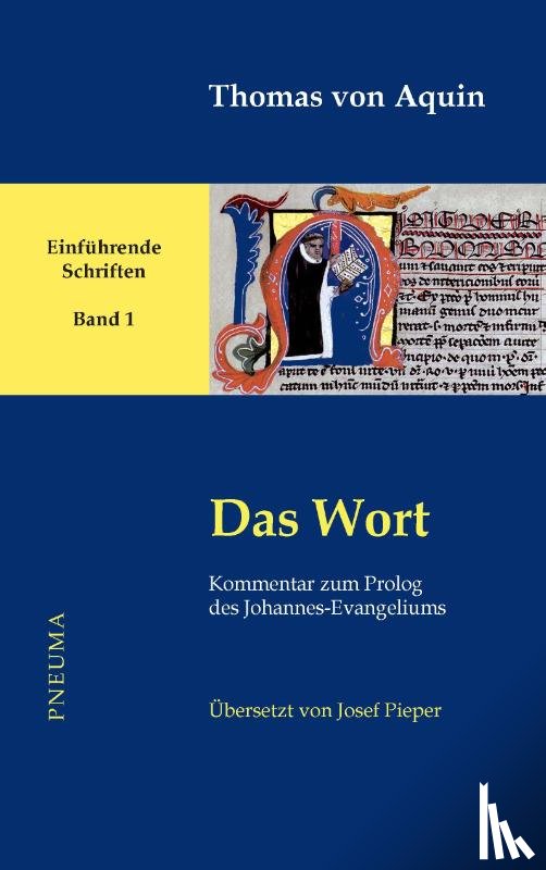 Thomas von Aquin - Das Wort