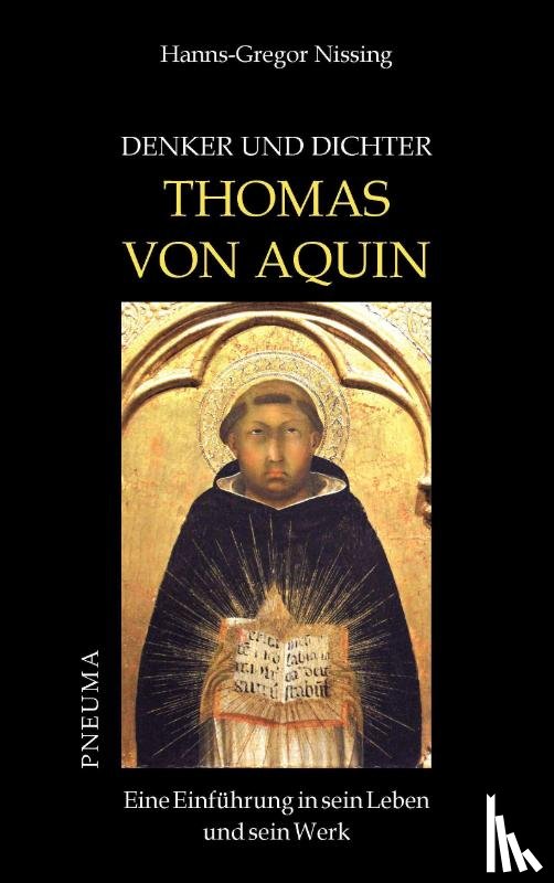 Nissing, Hanns-Gregor - Denker und Dichter: Thomas von Aquin