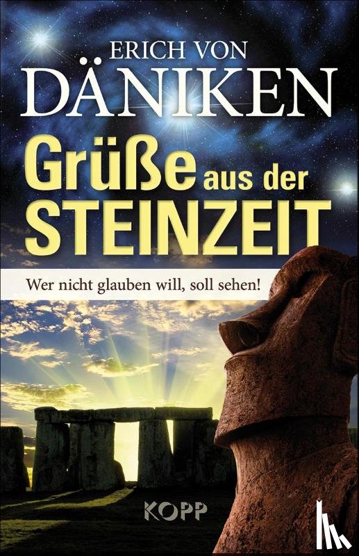 Däniken, Erich von - Grüße aus der Steinzeit