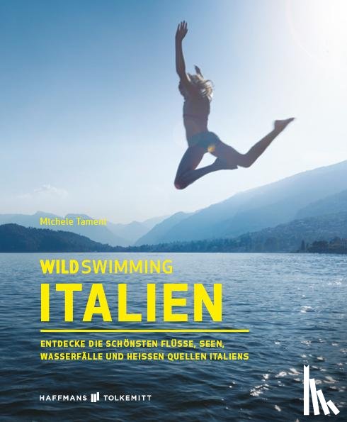 Tameni, Michele - Wild Swimming Italien