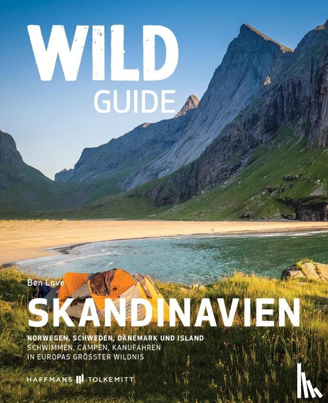 Love, Ben - Wild Guide Skandinavien