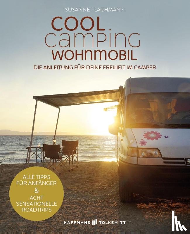 Flachmann, Susanne - Cool Camping Wohnmobil